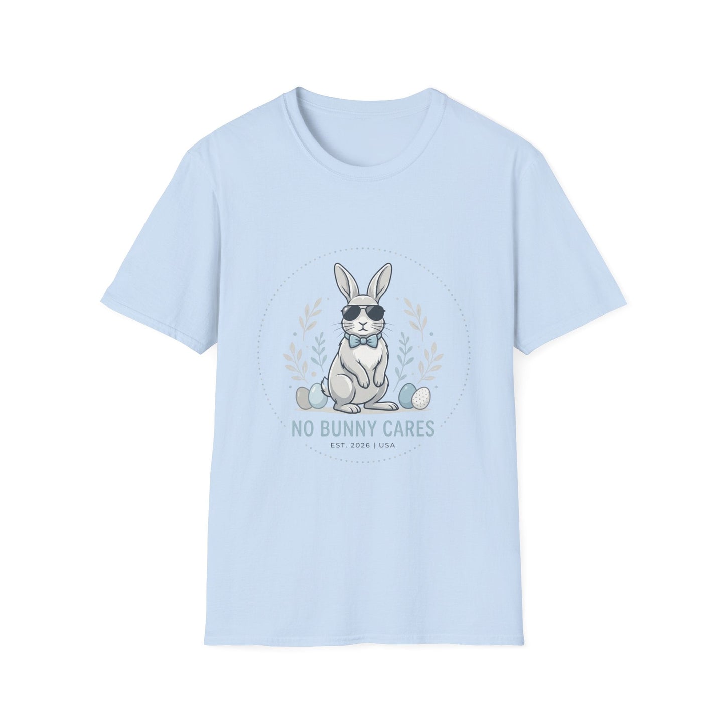 No Bunny Cares T-Shirt — Cool Bunny Graphic Tee (Easter & Casual Wear)