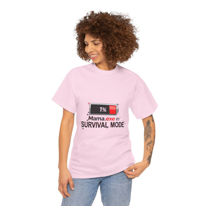 Mama.exe in Survival Mode T-Shirt — Low Battery Funny Mom Tee