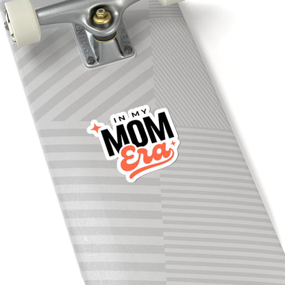 In My Mom Era Sticker | Mother's Day Mom Life Decal