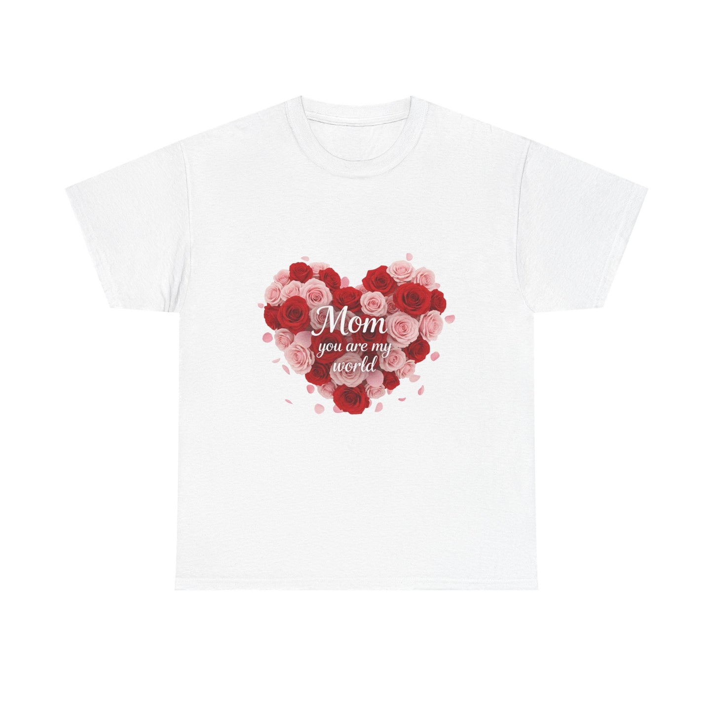Mom You Are My World Floral Heart T-Shirt