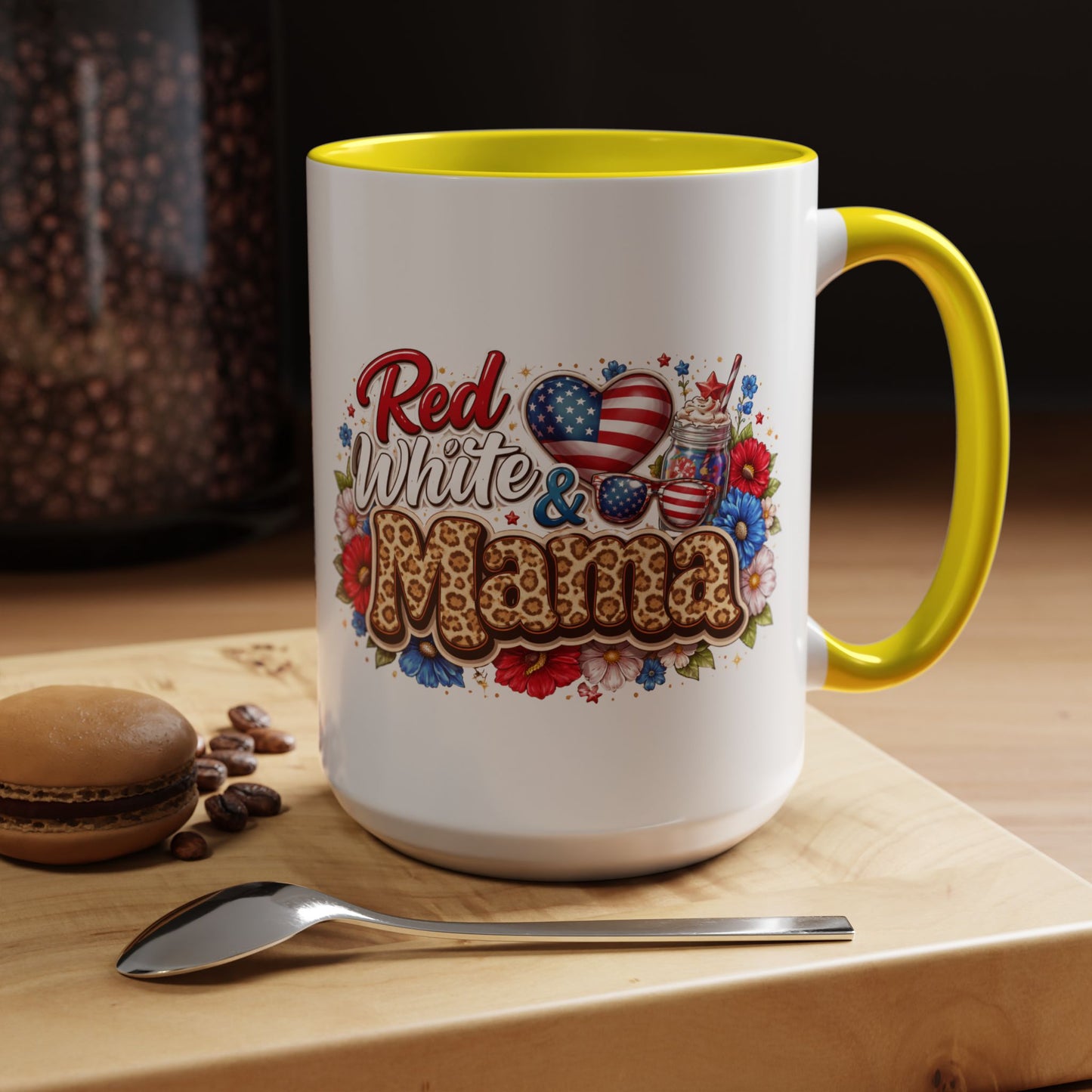 Accent Mug — "Red, White & Mama" Patriotic Coffee Cup (11 & 15 oz)