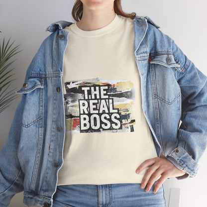The Real Boss" Funny Graphic Tee — Bold Statement Shirt for Moms Dads