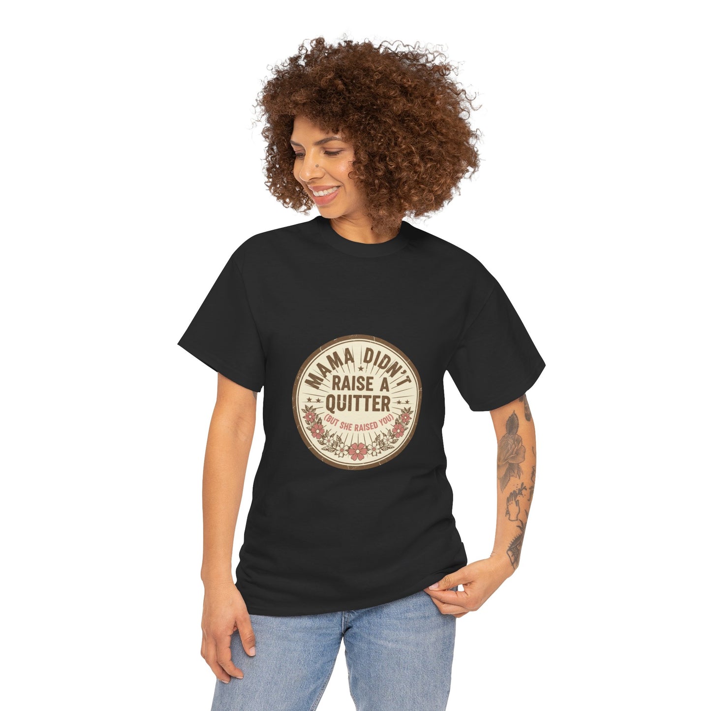 Mama Didn't Raise a Quitter T-Shirt Vintage Floral Motivational Tee Gift for Mom Women