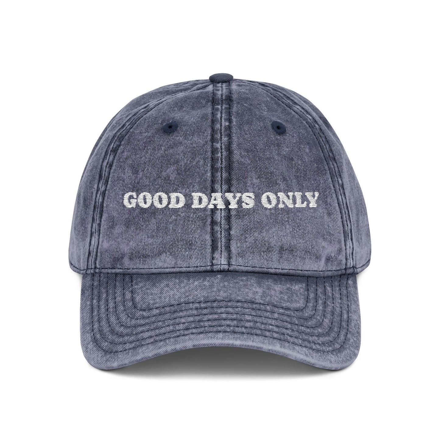 Vintage Embroidered Cap — "Good Days Only" Distressed Baseball Hat
