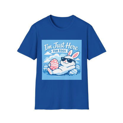 Easter Bunny T‑Shirt — "I'm Just Here for Eggs" Cute Holiday Graphic Tee