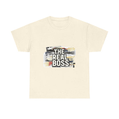 The Real Boss" Funny Graphic Tee — Bold Statement Shirt for Moms Dads