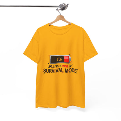 Mama.exe in Survival Mode T-Shirt — Low Battery Funny Mom Tee