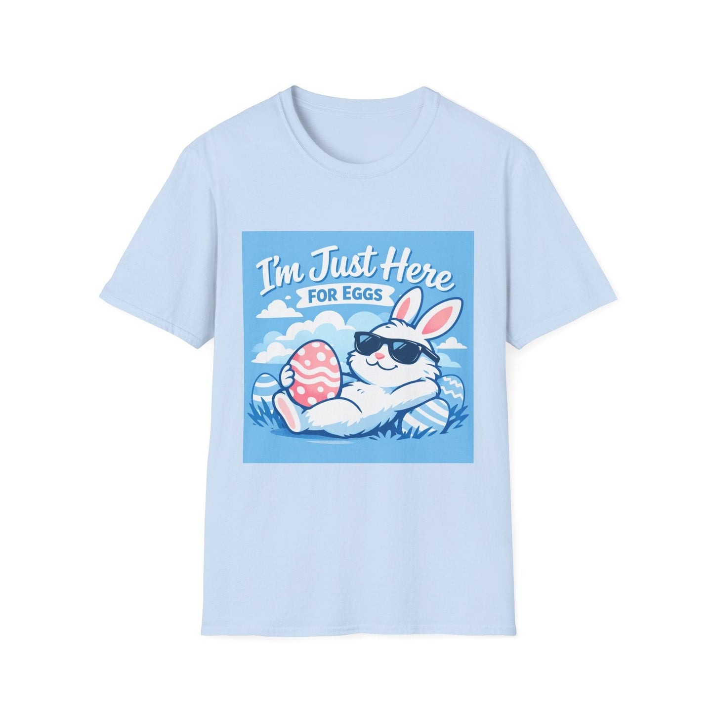 Easter Bunny T‑Shirt — "I'm Just Here for Eggs" Cute Holiday Graphic Tee