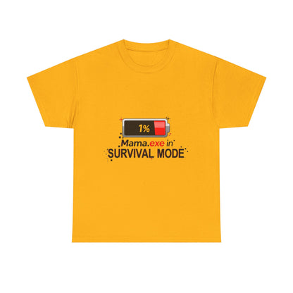Mama.exe in Survival Mode T-Shirt — Low Battery Funny Mom Tee