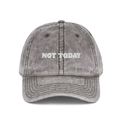 Not Today Embroidered Vintage Cap — Distressed Red Dad Hat Funny Slogan