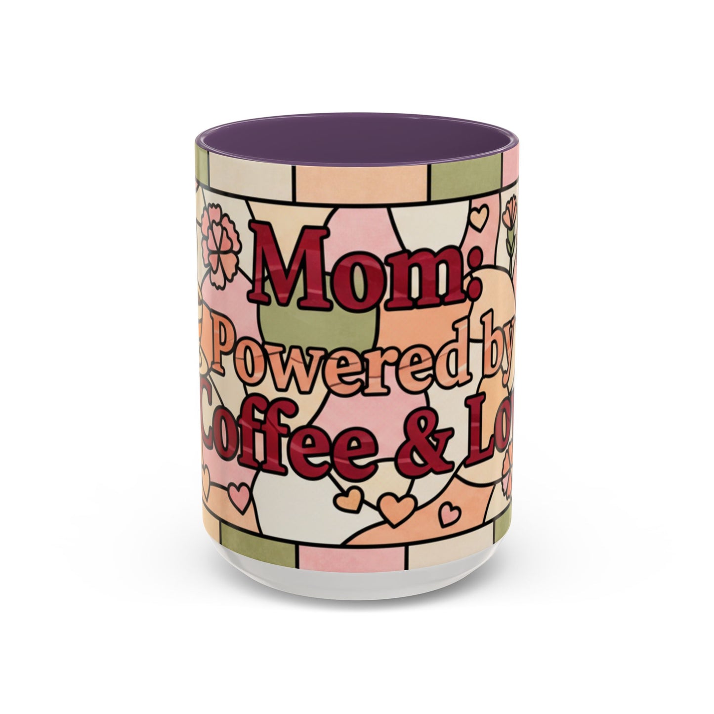 Mother's Day Gift Mom Coffee Mug 15oz Powered by Coffee Love Floral Stained Glass