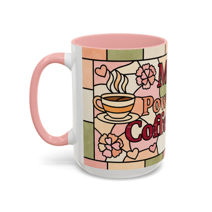 Mother's Day Gift Mom Coffee Mug 15oz Powered by Coffee Love Floral Stained Glass