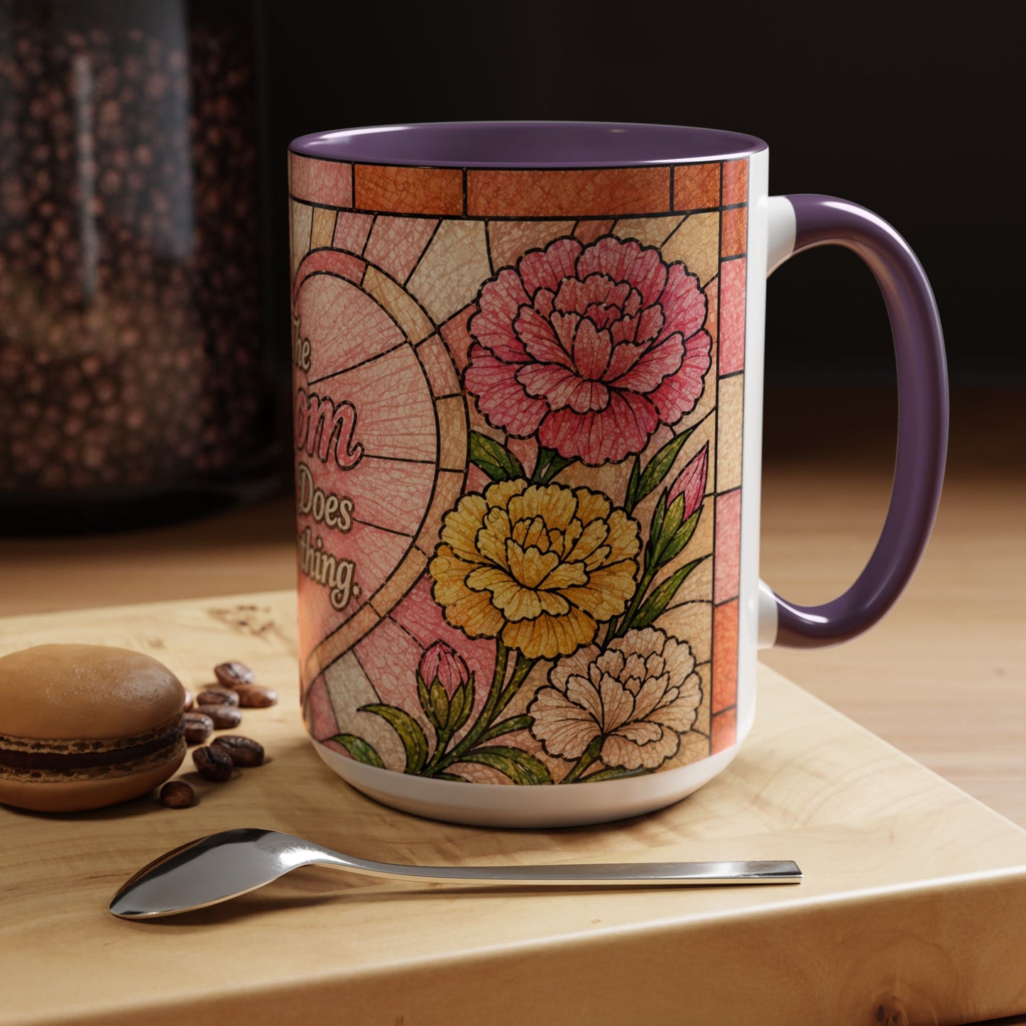 Mother's Day Mug 15oz Mom Who Does Everything Floral Stained Glass Gift for Her