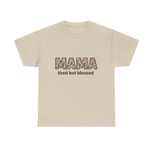 Tired But Blessed Mama Leopard Tee – Mother's Day Gift