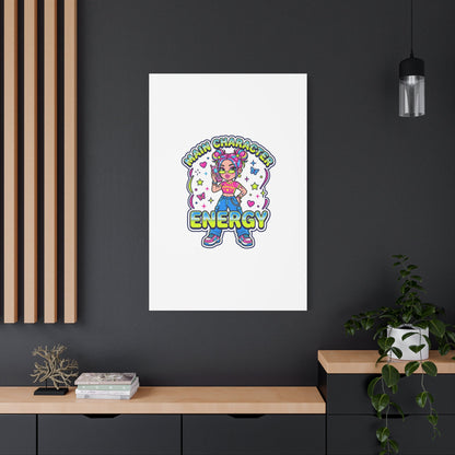 Main Character Energy Canvas | Y2K Aesthetic, Retro Internet Pop Art