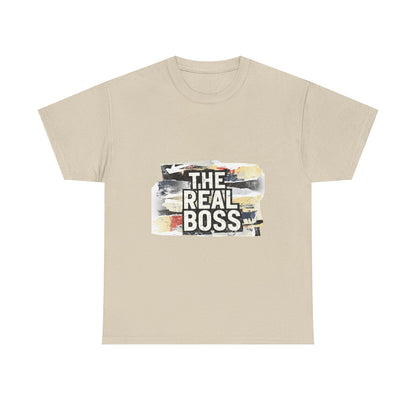 The Real Boss" Funny Graphic Tee — Bold Statement Shirt for Moms Dads