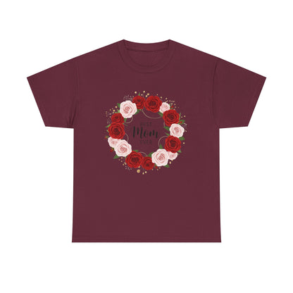 Mom Floral Wreath T-Shirt Best Mom Ever Mother's Day Gift Women Cotton Tee