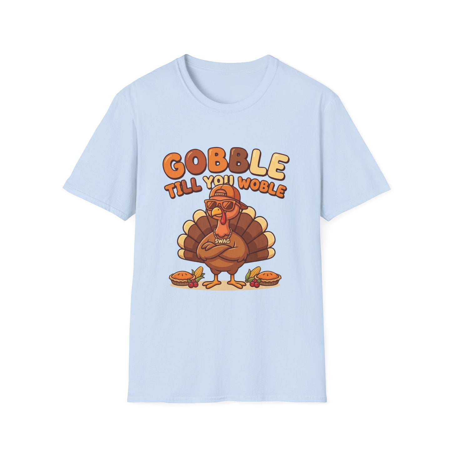 Thanksgiving Turkey T-Shirt — "Gobble Till You Wobble" Holiday Tee