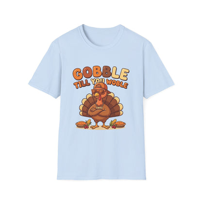 Thanksgiving Turkey T-Shirt — "Gobble Till You Wobble" Holiday Tee