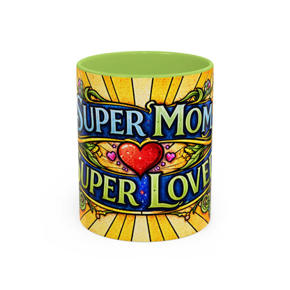 Coffee Mug — "Super Mom, Super Loved" Floral Accent Ceramic Gift