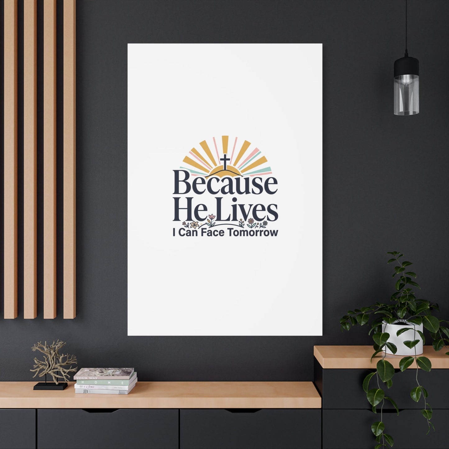 Because He Lives Canvas, Christian Easter Wall Art | Resurrection Scripture Decor