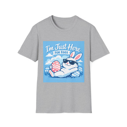 Easter Bunny T‑Shirt — "I'm Just Here for Eggs" Cute Holiday Graphic Tee