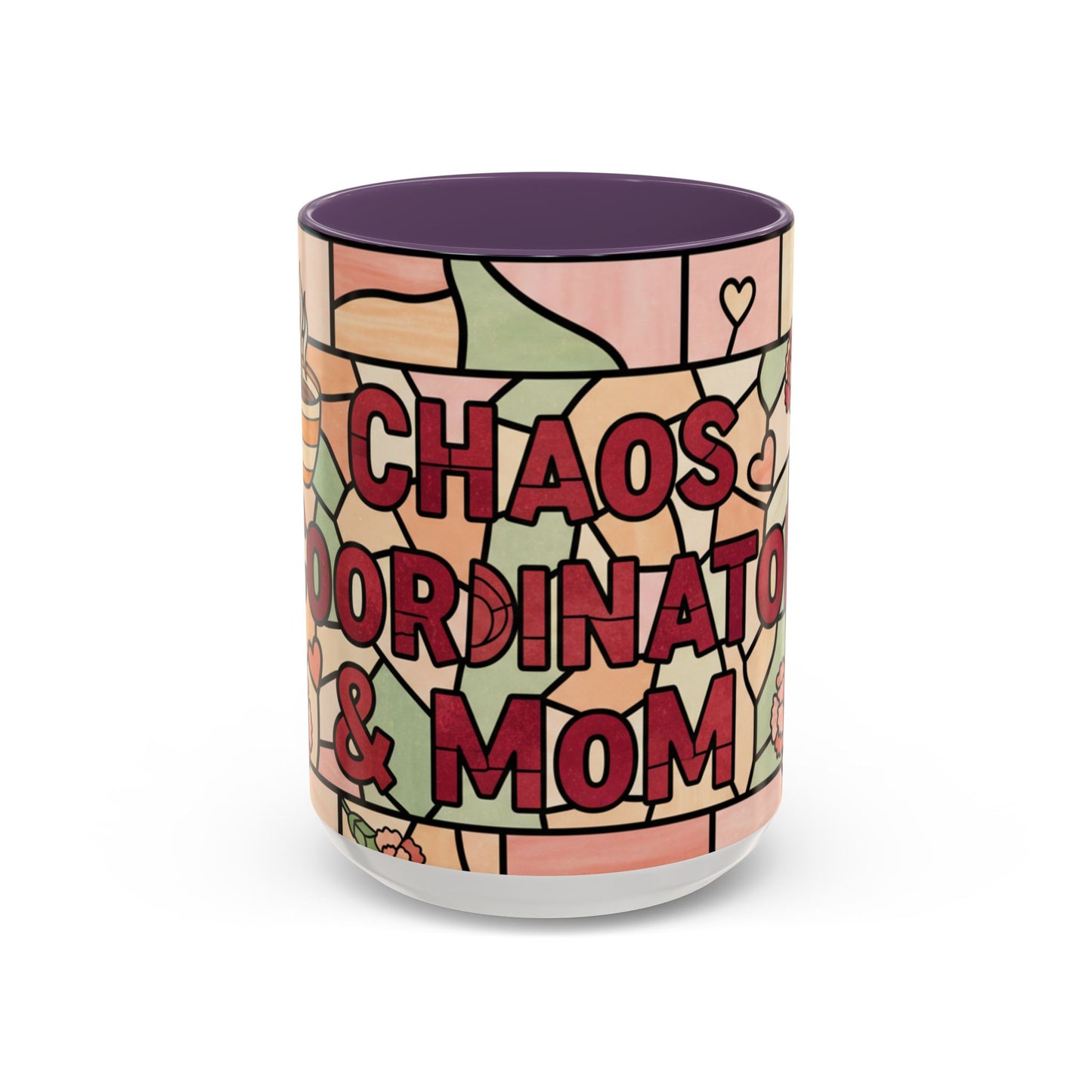Mother's Day Gift Chaos Coordinator Mom Mug 15oz Pink Floral Stained Glass Funny