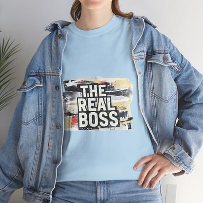 The Real Boss" Funny Graphic Tee — Bold Statement Shirt for Moms Dads