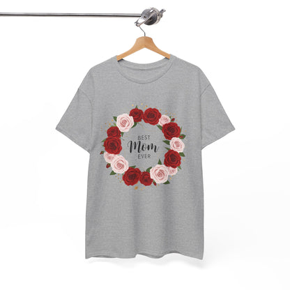 Mom Floral Wreath T-Shirt Best Mom Ever Mother's Day Gift Women Cotton Tee