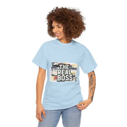 The Real Boss" Funny Graphic Tee — Bold Statement Shirt for Moms Dads