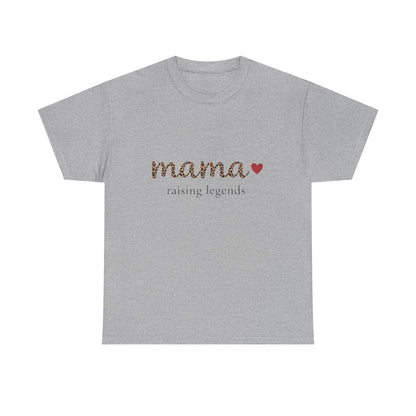 Mama Raising Legends T-Shirt – Heartfelt Gift for Mom