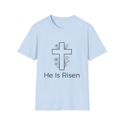 He Is Risen Cross T-Shirt — Easter Christian Faith Tee