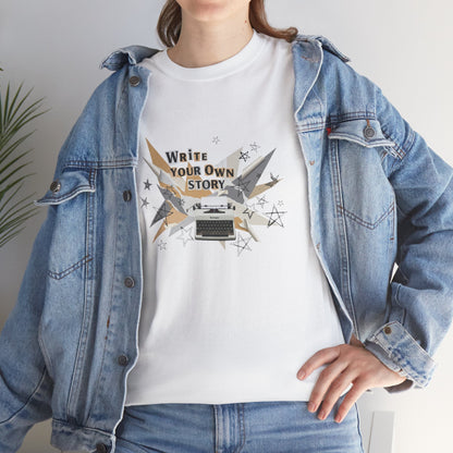 Write Your Own Story T-Shirt — Typewriter Graphic Tee Writer Gift Inspirational
