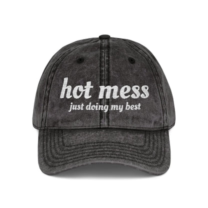 Hot Mess Embroidered Vintage Cap – “just doing my best” Distressed Dad Hat