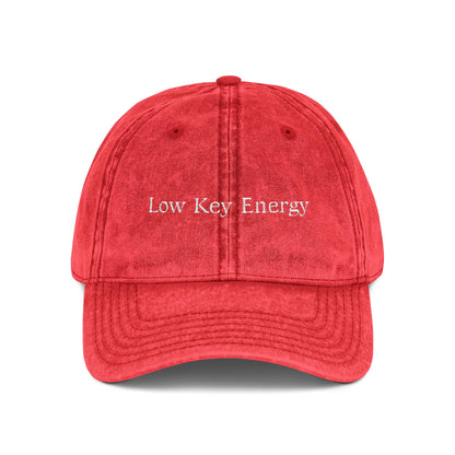 Low Key Energy Embroidered Vintage Cap — Washed Cotton Dad Hat