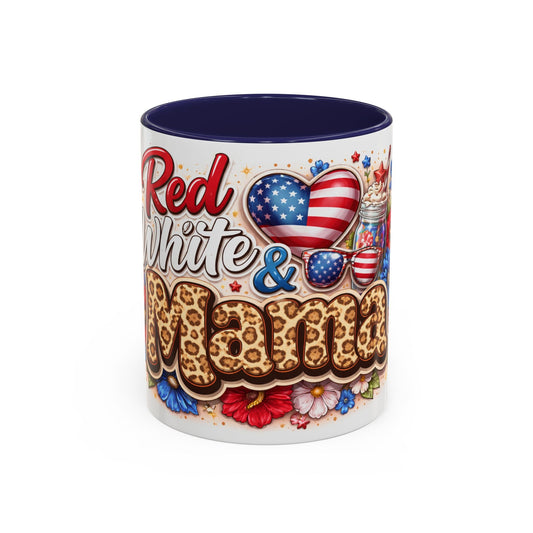 "Red, White & Mama" Patriotic Accent Mug — Mother's Day & 4th of July Coffee Cup (11/15oz)