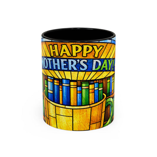 Happy Mother's Day Coffee Mug - Stained Glass Book Lover Accent Mug (11/15oz)
