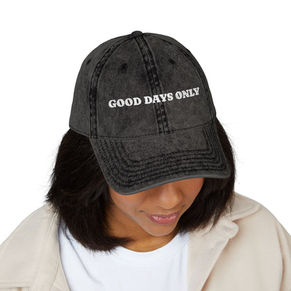 Vintage Embroidered Cap — "Good Days Only" Distressed Baseball Hat