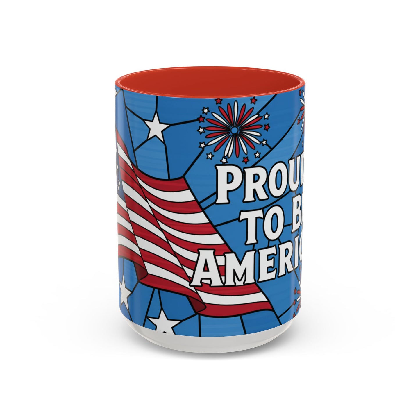 Proud to Be American Mug 15oz — Patriotic Fireworks Gift for Veterans & Patriots