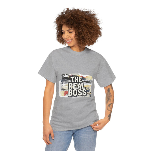 The Real Boss" Funny Graphic Tee — Bold Statement Shirt for Moms Dads
