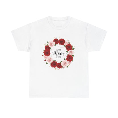 Mom Floral Wreath T-Shirt Best Mom Ever Mother's Day Gift Women Cotton Tee