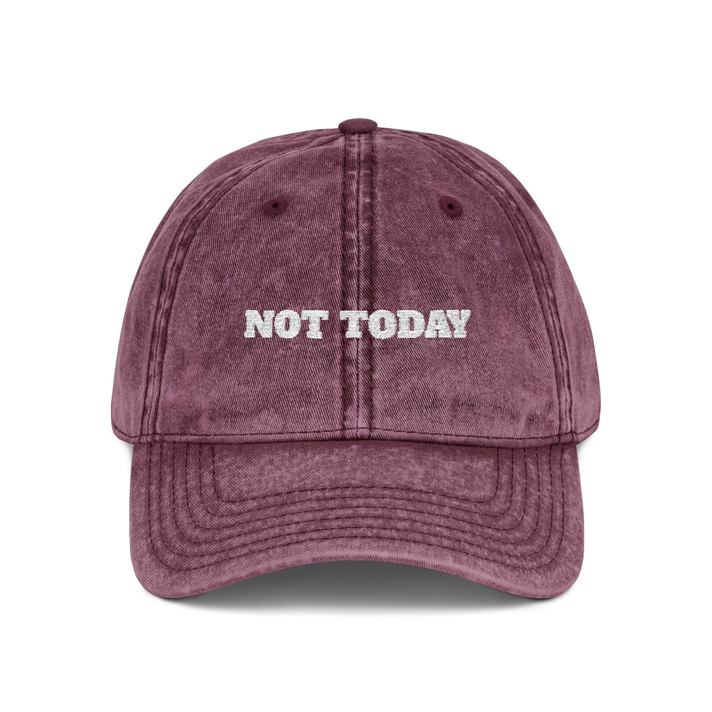 Not Today Embroidered Vintage Cap — Distressed Red Dad Hat Funny Slogan