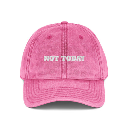 Not Today Embroidered Vintage Cap — Distressed Red Dad Hat Funny Slogan