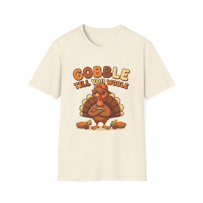 Thanksgiving Turkey T-Shirt — "Gobble Till You Wobble" Holiday Tee