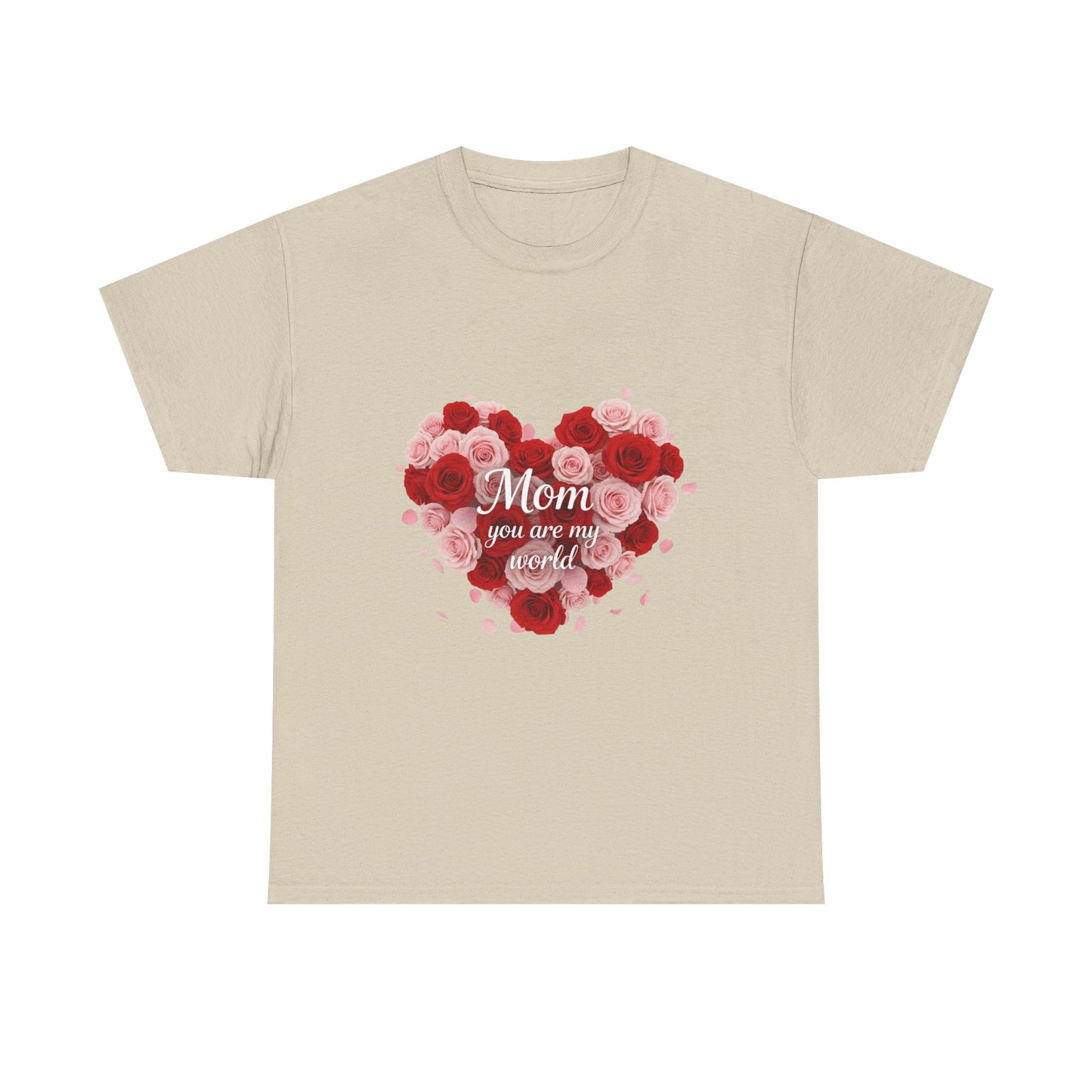 Mom You Are My World Floral Heart T-Shirt