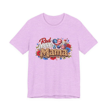 Red White & Mamma Tee — Patriotic Mom T-Shirt for Mother's Day & 4th of July