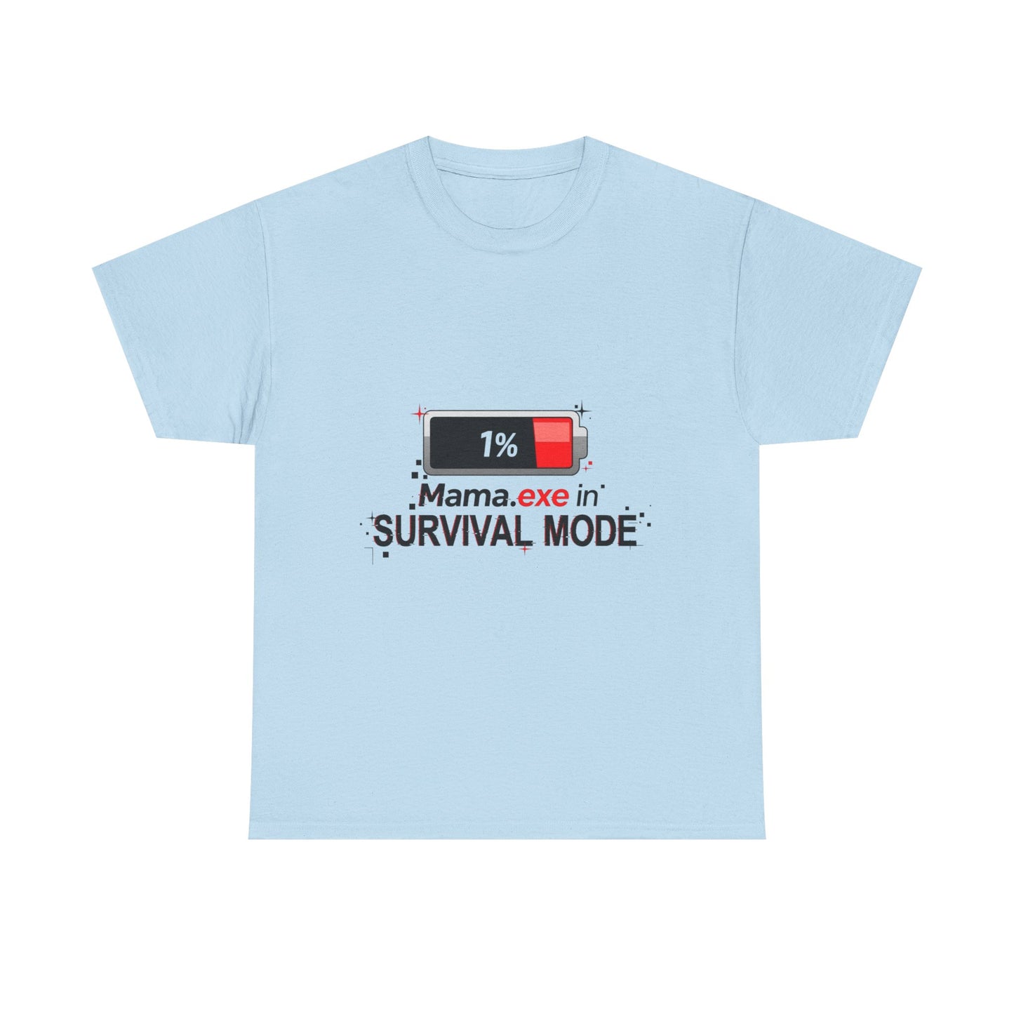Mama.exe in Survival Mode T-Shirt — Low Battery Funny Mom Tee