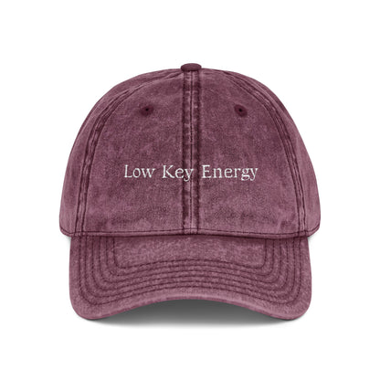 Low Key Energy Embroidered Vintage Cap — Washed Cotton Dad Hat