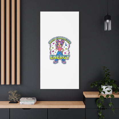 Main Character Energy Canvas | Y2K Aesthetic, Retro Internet Pop Art