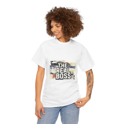 The Real Boss" Funny Graphic Tee — Bold Statement Shirt for Moms Dads